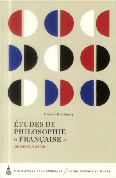 Études de philosophie française de Sieyès à Barni