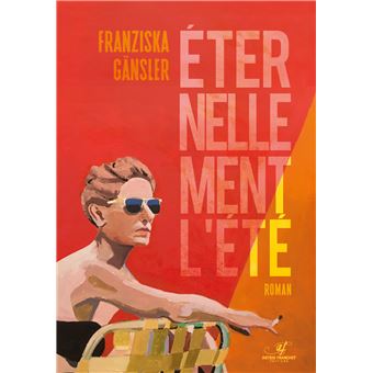 Éternellement l’été