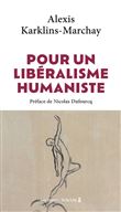 Pour un libéralisme humaniste