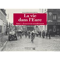 Vie dans l'eure (la)