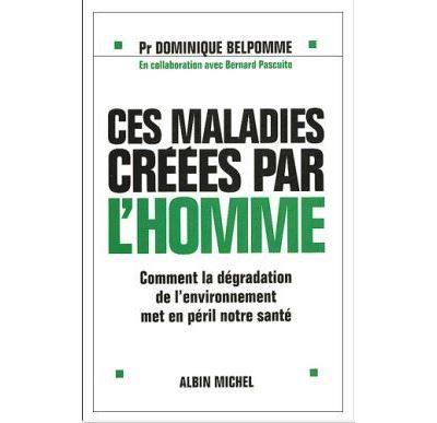 Ces maladies créées par l'homme