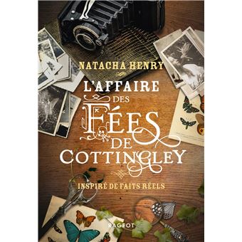 L'affaire des fées de Cottingley - Inspiré de faits réels