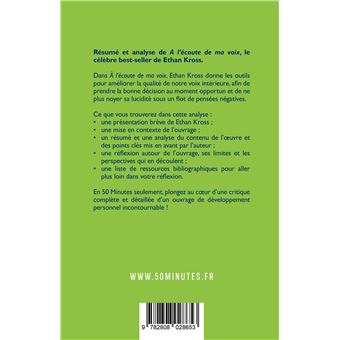 A l'écoute de ma voix (Résumé et analyse du livre de Ethan Kross)