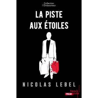 La piste aux étoiles