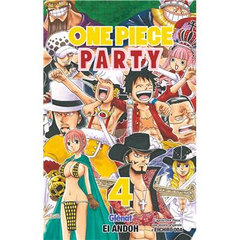 One Piece Tome 04 One Piece Party Eiichiro Oda Ei Andoh Broche Livre Tous Les Livres A La Fnac