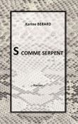 S comme serpent