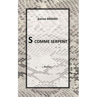 S comme serpent