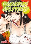 Psychopath Girlfriend - Tome 2 (VF)