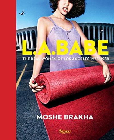 Moshe Brakha : L.A. babe