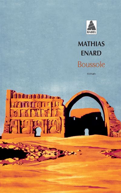 Boussole - Mathias Enard - Poche