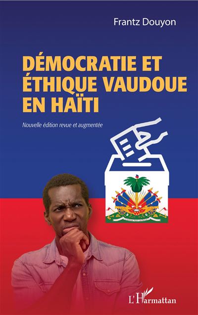 Démocratie et éthique vaudoue en Haïti