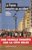 La panne, meurtre ou accident