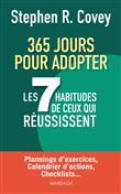 365 jours pour adopter les 7 habitudes de ceux qui réussissent