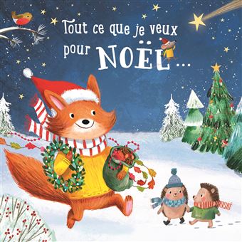 Tout ce que je veux pour Noël