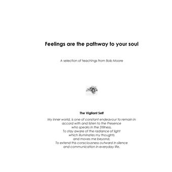 Feelings are the pathway to your soul