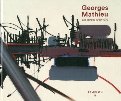 Georges mathieu oeuvres des annees 60