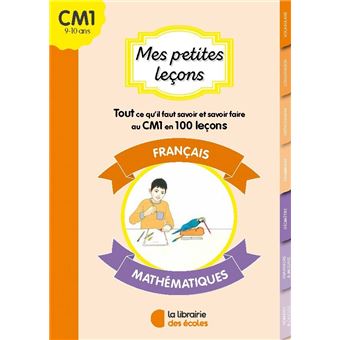Mes petites leçons français et maths CM1