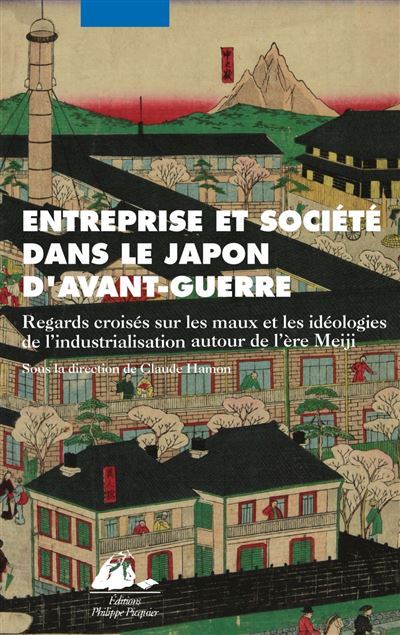 Entreprise et societe dans le japon d'avant-guerre - Claude Hamon - broché