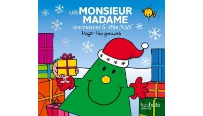 Les monsieur madame rencontrent le pere noel