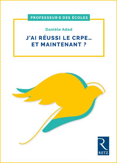 J'ai reussi le CRPE et maintenant