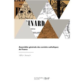 Assemblée générale des comités catholiques de France