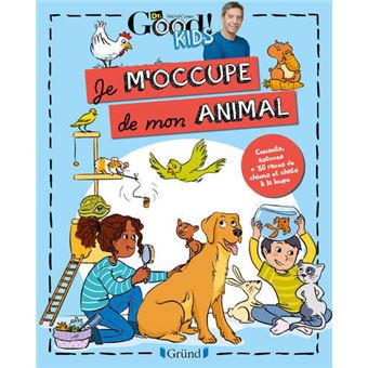 Dr Good ! Kids - Je m'occupe de mon animal