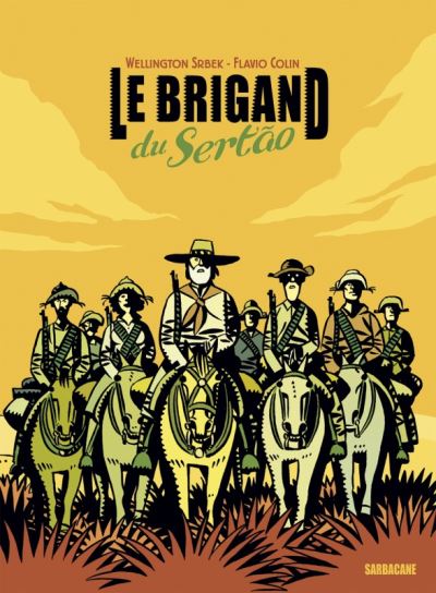 Le brigand du sertao