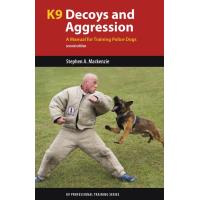 K9 Decoys and Aggression