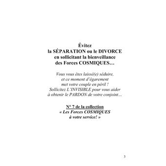 Évitez la SÉPARATION ou le DIVORCE en sollicitant la bienveillance des FORCES COSMIQUES...