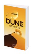 Dune décrypté