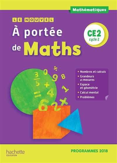 Le Nouvel A portée de maths CE2 - Manuel élève - Jean-Claude Lucas - broché