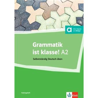 Grammatik ist klasse A2