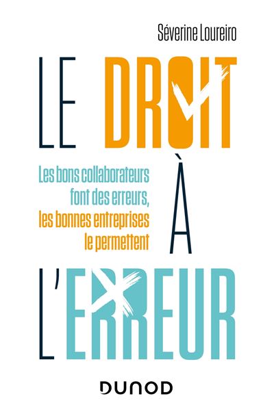 Le droit à l'erreur - Séverine Loureiro - broché