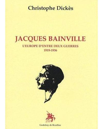 Jacques bainville europe d'entre deux guerres 1919-1936
