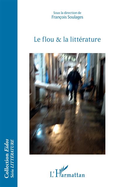 Le flou et la litterature