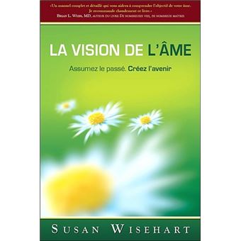 La vision de l'âme - 1