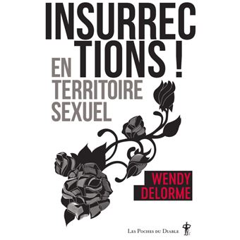 Insurrections ! en territoire sexuel - 1