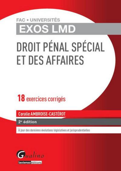Exercices corrigés de droit pénal spécial et des affaires