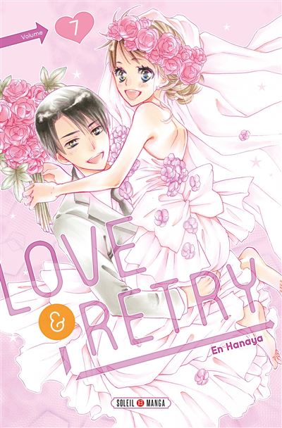 Love and Retry T07 - En Hanaya - broché