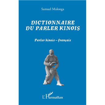 Dictionnaire du parler kinois
