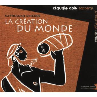 couverture de : La Cr&eacute;ation du monde