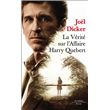 La vérité sur l'affaire Harry Quebert Poche Série
