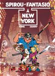 Spirou et Fantasio - Spirou à New York / Edition spéciale (Opé été 2022)