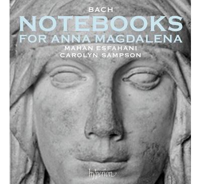 Bach Notebooks For Anna Magdalena CD Bach Carolyn Sampson CD