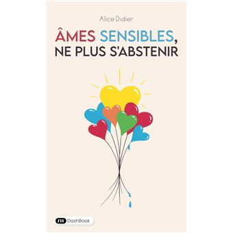 Âmes sensibles, ne plus s'abstenir