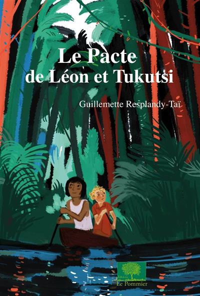 Le Pacte de Léon et Tukutsi - Guillemette Resplandy-Tai - broché