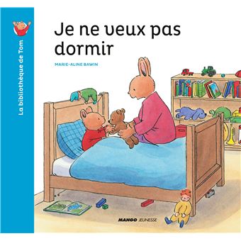 Je ne veux pas dormir