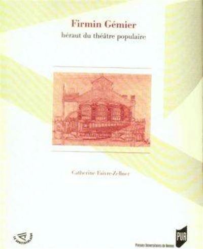 Firmin Gemier 1869-1933