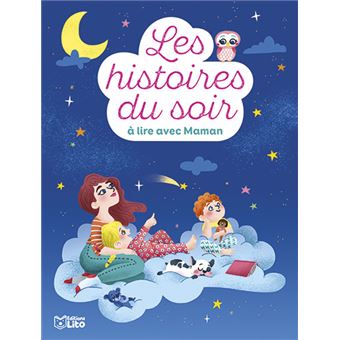 Histoires du soir à lire avec maman