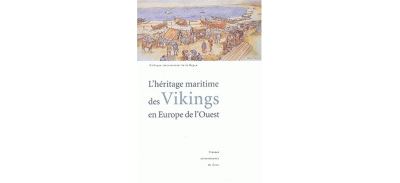 L'héritage maritime des vikings en Europe de l'Ouest